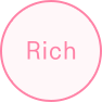 rich