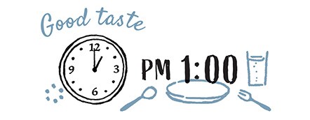 PM1:00 Good taste