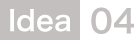 idea04