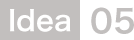 idea05