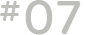 #07