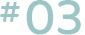 #03
