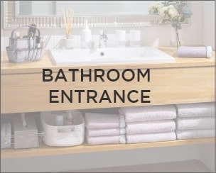 BATHROOM ENTRANCE