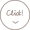 Click！