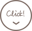 Click！