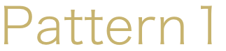 Pattern 1