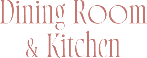 Dining Room & Kitchen
