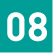 08