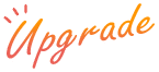 Upgrade